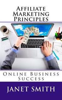 Affiliate Marketing Principles