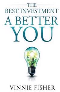The Best Investment: A Better You