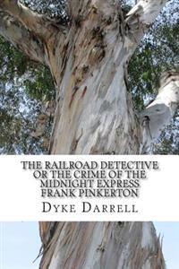 The Railroad Detective