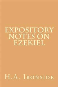 Expository Notes on Ezekiel
