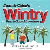 Juan & Chico's Wintry Puerto Rico Adventure