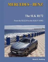 MERCEDES-BENZ, The SLK models