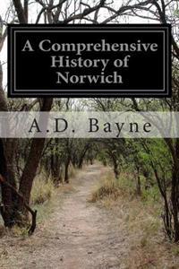 Kirjan kansi "A Comprehensive History of Norwich"