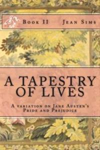 A Tapestry of Lives, Book 2