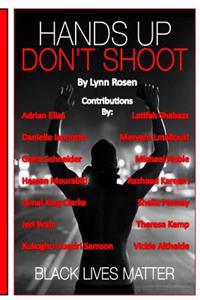 Hands Up Don't Shoot