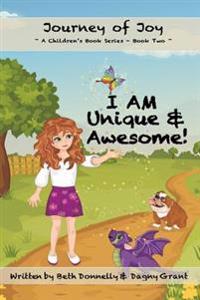 I AM Unique & Awesome!