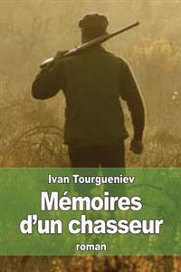 M�moires D�un Chasseur