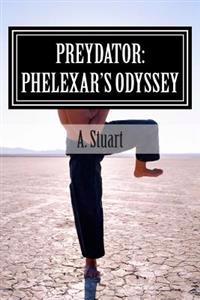 Preydator: Phelexar's Odyssey