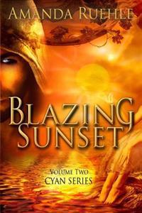 Blazing Sunset: Cyan Series Volume 2