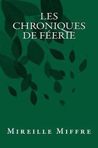 Les chroniques de Féerie