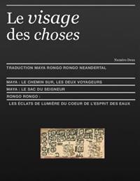 Le Visage Des Choses