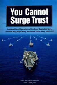 You Cannot Surge Trust