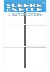 Die leere Seite - Grundversion: 7 x 10 Zoll (17,78 x 25,4 cm), 127 Seiten