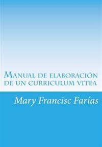 Manual de elaboraciòn de un curriculum vitea