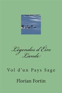 Légendes d'Éire Lande: Vol d'un Pays Sage