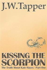 Kissing The Scorpion