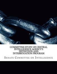 Kirjan kansi "Committee Study of Central Intelligence Agency's: Detention and Interrogation Program"