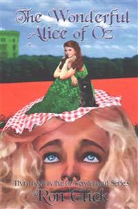 The Wonderful Alice of Oz
