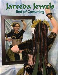 Jareeda Jewels Best of Costuming