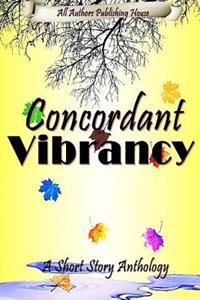 Concordant Vibrancy