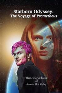 Starborn Odyssey: The Voyage of Prometheus