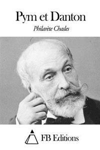 Pym et Danton