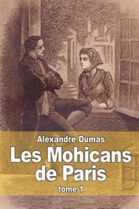 Les Mohicans De Paris