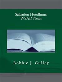 Salvation Hoodlums: WSAD News