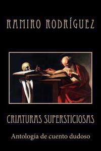 Criaturas supersticiosas