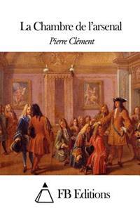 La Chambre de l'arsenal