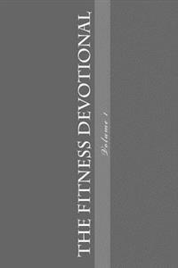 The Fitness Devotional