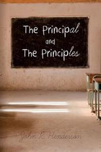 The Principal and The Principles