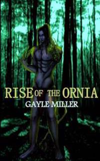 Rise of the Ornia