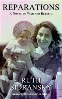 Reparations: A Novel of War and Rebirth
