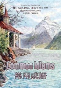 Common Idioms (Traditional Chinese): 01 Paperback B&W
