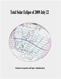 Total Solar Eclipse of 2009 July 22