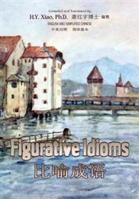 Figurative Idioms (Simplified Chinese): 06 Paperback B&w