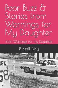 Poor Buzz & Stories from Warnings for My Daughter