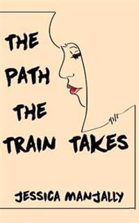The Path The Train Takes