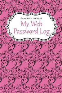Password Keeper: My Web Password Log