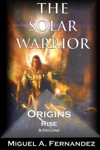 The Solar Warrior