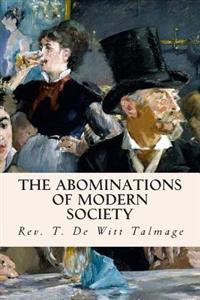 Bokomslag för "The Abominations of Modern Society"