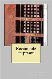 Kirjan kansi "Rocambole En Prison"