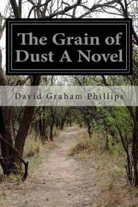 The Grain of Dust