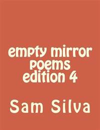 Empty Mirror Poems