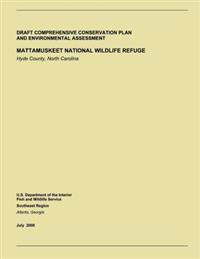 Draft Comprehensive Conservation Plan and Environmental Assessment