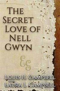 The Secret Love of Nell Gwyn