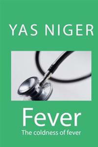 Fever: The coldness of fever