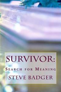 Survivor: Search for Meaning