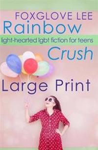 Rainbow Crush